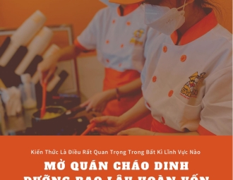 MỞ QUÁN CHÁO DINH DƯỠNG BAO LÂU HOÀN VỐN