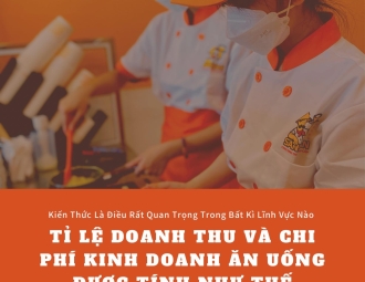 TỈ LỆ DOANH THU VÀ CHI PHÍ NGHÀNH CHÁO DINH DƯỠNG