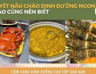 Bí quyết nấu cháo dinh dưỡng thơm ngon, bổ dưỡng mà mẹ nào cũng nên biết