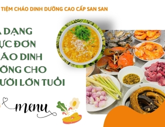 Đa Dạng Thực Đơn Cháo Dinh Dưỡng Cho Người Lớn Tuổi: Không Còn Nhàm Chán