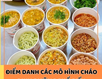 Điểm danh các mô hình cháo dinh dưỡng phổ biến hiện nay - Nên chọn mô hình kinh doanh nào?
