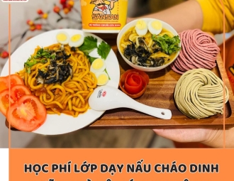 Học phí lớp dạy nấu cháo dinh dưỡng Hà Nội có cao không?