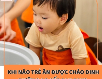 Trẻ mấy tháng tuổi ăn được cháo dinh dưỡng cao cấp San San?