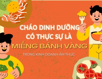 Cháo Dinh Dưỡng Có Thực Sự Là 'Miếng Bánh Vàng' Trong Kinh Doanh Ẩm Thực?