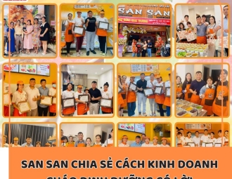 Cách kinh doanh cháo dinh dưỡng có lời mà chỉ San San mới nói cho bạn!