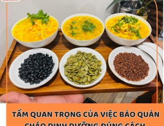 San San chia sẻ tầm quan trọng của việc bảo quản cháo dinh dưỡng đúng cách 