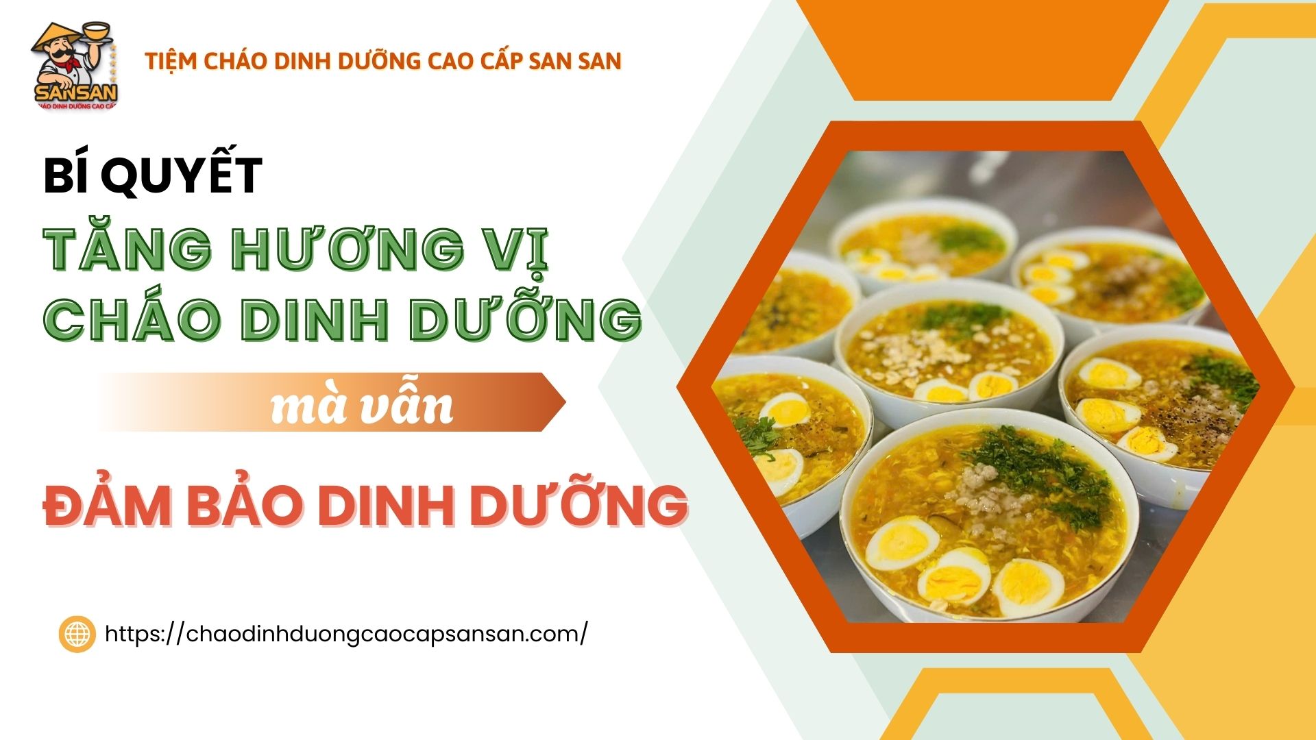 Bí quyết tăng hương vị cháo dinh dưỡng mà vẫn đảm bảo dinh dưỡng