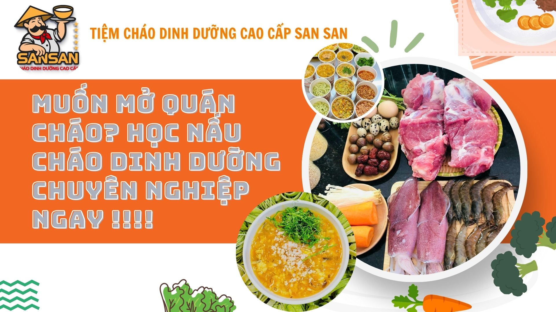 Muốn mở quán cháo? Học nấu cháo dinh dưỡng chuyên nghiệp ngay hôm nay