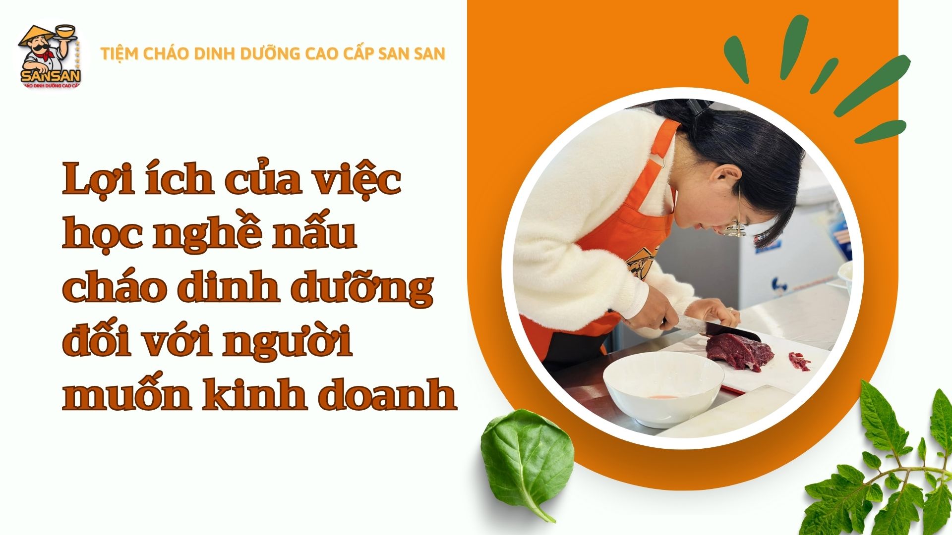 Lợi ích của học nghề nấu cháo dinh dưỡng với người muốn kinh doanh