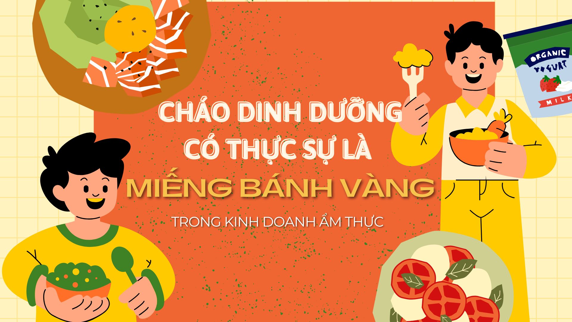 Cháo Dinh Dưỡng Có Thực Sự Là 'Miếng Bánh Vàng' Trong Kinh Doanh Ẩm Thực?